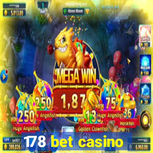 178 bet casino